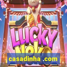 casadinha .com